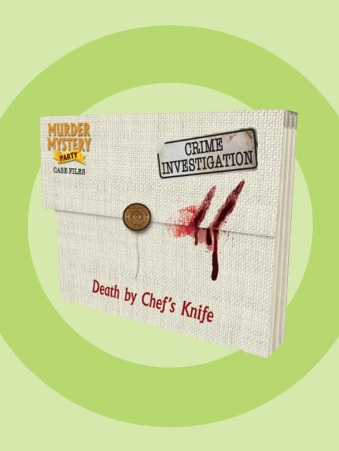 Murder Mystery Party Case Files: Death by Chefs Knife