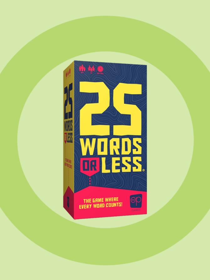 25 Words or Less