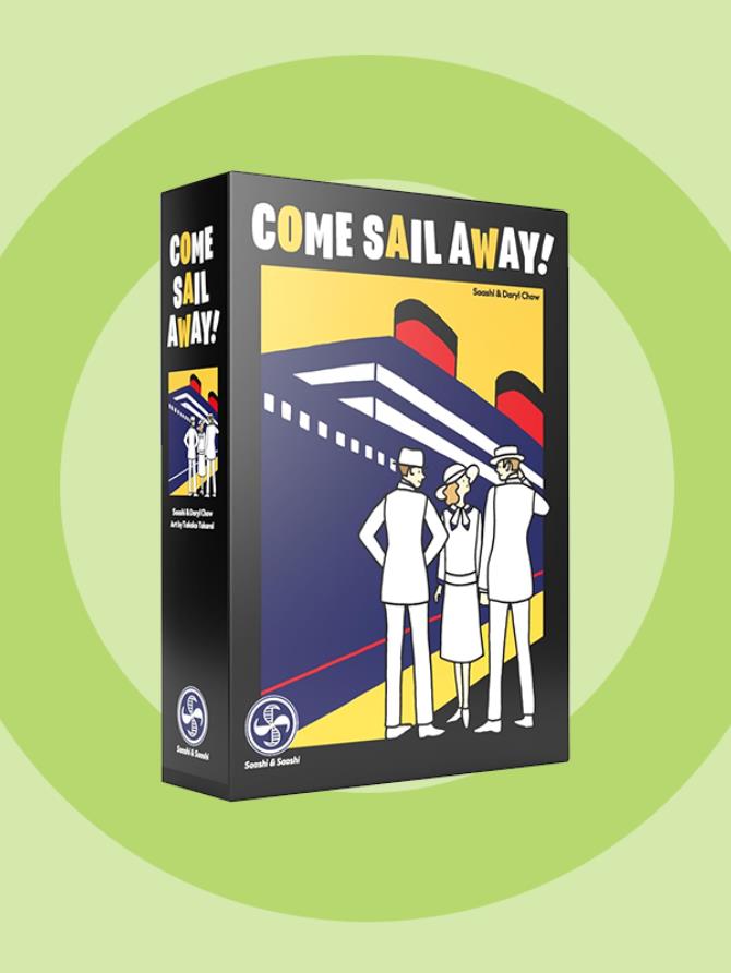 Come Sail Away!