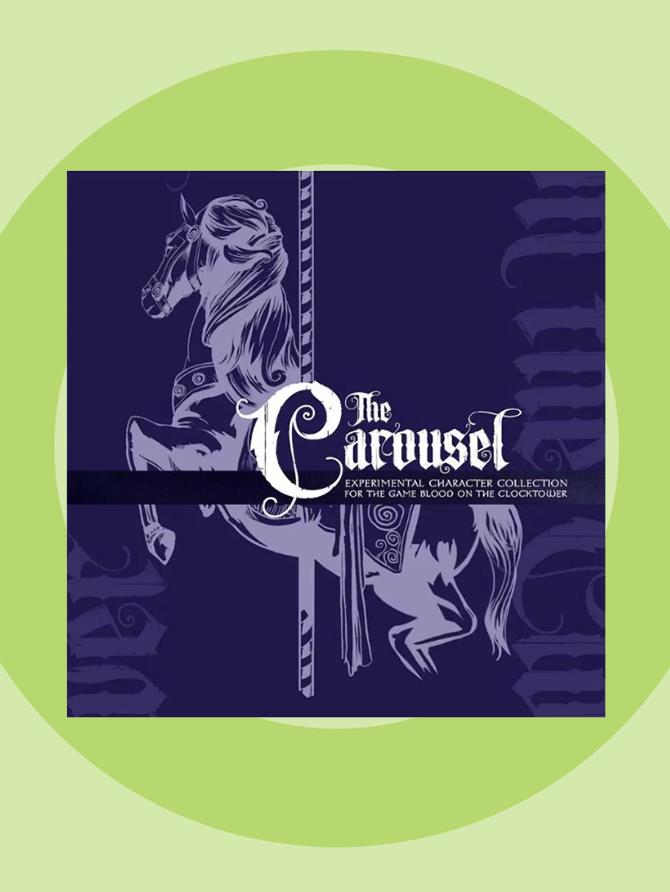 Blood on the Clocktower - The Carousel